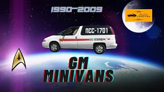 GM's Minivans: Boldly going where no van has gone before!