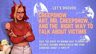 Why CreepShowArt can (legally) never apologize || Who is Mr. Creepshow, and where did he go..?