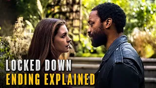 Locked Down Movie Ending Explained