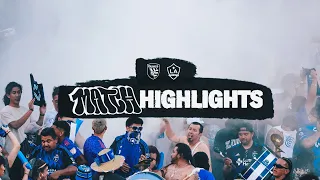 MATCH HIGHLIGHTS: 97th California Clasico San Jose Earthquakes vs LA Galaxy