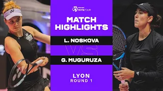 Linda Noskova vs. Garbine Muguruza | 2023 Lyon Open Round 1 | WTA Match Highlights