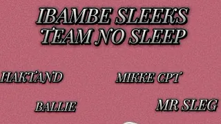 GEVOELENS-IBAMBE SLEEKS & TEAMNOSLEEP