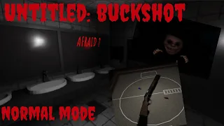 Untitled: Buckshot Normal mode - Full walkthrough Horror {Roblox}