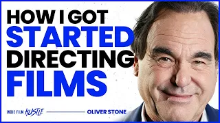 How I Got Started Directing Oscar® Winning Films with Oliver Stone | IFH Clips