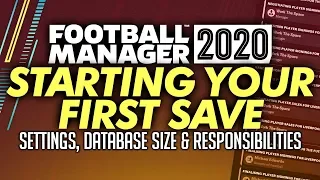 Football Manager 2020 Starting Your First Save Game - Tips and Tricks | FM20 Gameplay