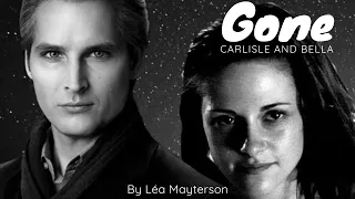 Carlisle and Bella  - Gone