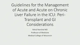 New SCCM Guidelines: Liver Failure, New Fever, and Corticosteroids