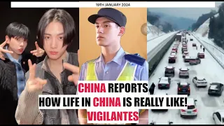 CHINA REPORT SHOW LIFE IN CHINA IS REALLY LIKE! VIGILANTES