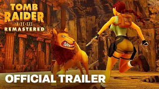 Tomb Raider 1-3 Remastered - Launch Trailer