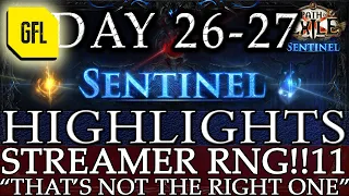 Path of Exile 3.18: SENTINEL DAY # 26-27 Highlights STREAMER RNG!!11, "THAT'S THE WRONG ONE"...