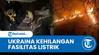 Perang Rusia-Ukraina Hari Ke-795: Fasilitas Listrik Ukraina Dihantam Rudal Jarak Jauh Rusia