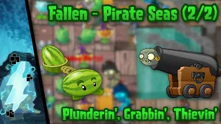 Fallen - Pirate Seas (2/2) - Plunderin', Grabbin', Thievin'