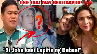 🎯IBINULGAR NA NI OGIE DIAZ  ISANG BAGAY TUNGKOL KAY JOHN ESTRADA!KAYA PALA NAPUNO ASAWA NYA!