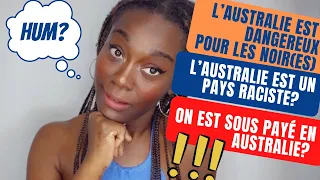 10 mauvaises choses entendu avant d'aller en Australie |Salaire - Noirs etc..