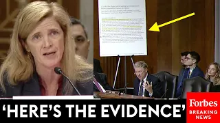 JUST IN: Rand Paul Brings The Receipts To Grill Samantha Power About Gain-Of-Function Research