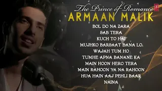 The Prince Of Romance ARMAAN MALIK AUDIO JUKEBOX Latest Hindi Songs Romantic Songs.