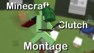 My Best Minecraft Clutches (Montage)