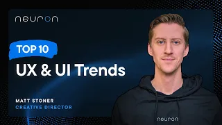Top 10 UX & UI Trends