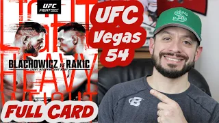 UFC Vegas 54 | FULL CARD - Picks & Predictins | Blachowicz vs. Rakic