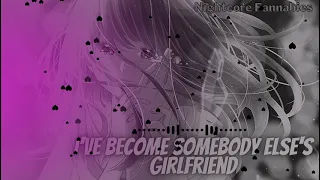 Nightcore - I've Become Someone Else's Girlfriend [betsu no hito no kanojo ni natta yo]