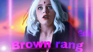 Raven - Brown rang edit 🥵||Titans season 4