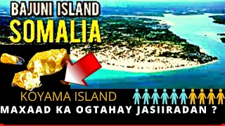 Jasiirad  Ku Taal Somalia  ? |  Oo  Aanay Dhalinyartu Aqoon  ?  Koyama island ? Waxaa Laga Helay ?