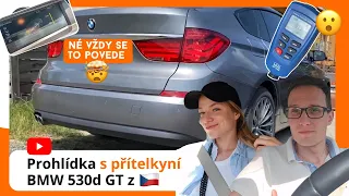 Prověrka s přítelkyní BMW 530d GT z Česka aneb není servis jako servis