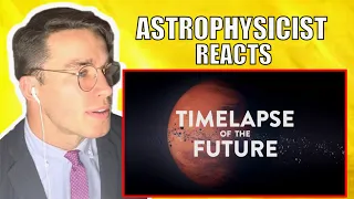 Physicist REACTS to TIMELAPSE OF THE FUTURE: A Journey to the End of Time