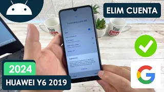 Eliminar Cuenta de Google Huawei Y6 2019 | Actualizado 2024
