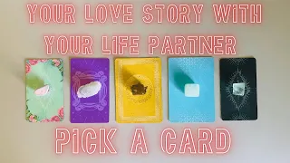 "Your Love Story With Your Life Partner - The Love of Your Life" *In Depth Timeless Tarot*