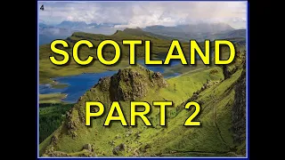 Scotland Part 2