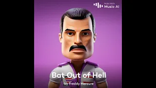 Bat Out Of Hell (Freddie Mercury AI Cover)