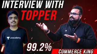 🔥 MEET THE TOPPER 99.2% in Class 12 Board Exams | Toppers Secret ALL INDIA RANKER | Commerce king