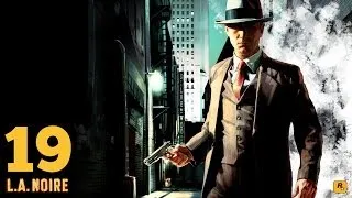 L.A. Noire прохождение. Дело № 19 - Обнаженный город