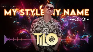 Mixtape VinaHey Bốc Đầu - My Style My Name VOL 21 - TILO Mix