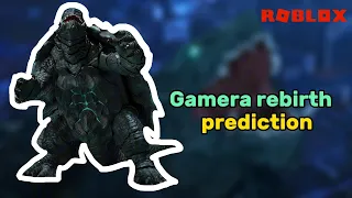 Gamera rebirth prediction| Kaiju universe