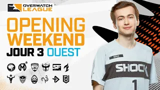 Overwatch League 2021 Saison | Opening Weekend | Jour 3 — Ouest