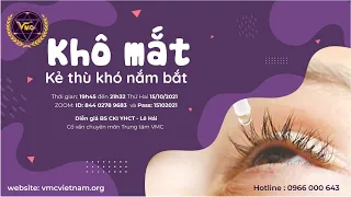 "Khô mắt - kẻ thù khó nắm bắt", cách bấm huyệt làm thư giãn, trị khô mắt tại nhà –Trung tâm VMC