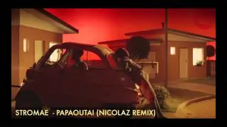 Stromae - Papaoutai (Nicolaz Remix)