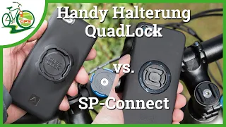 Smartphone 📱 Fahrrad 🚴 Halterung SP-Connect vs. QuadLock 🏁