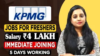 KPMG Recruitment 2023 | KPMG Jobs for Freshers | Package ₹4 Lakhs | KPMG Hiring 2023 | Mnc Jobs