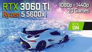 RTX 3060 Ti + RYZEN 5 5600x | 20 GAMES at 1080p 1440p