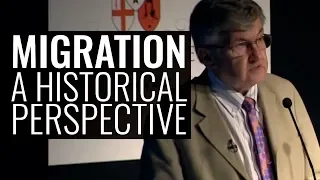 Migration: A Historical Perspective - Professor Sir Richard Evans