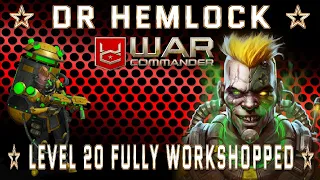War Commander: DrHemlock level 20 Fully Workshopped Test.