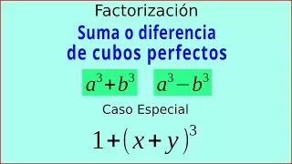 Suma o diferencia de cubos perfectos - Caso Especial|No.1| Factorización