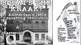 Squat's the Kraak? The Provo History of Squatting in Amsterdam's 1960s Counter Culture Revolution