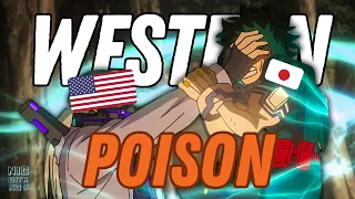 The West is POISONING Anime...