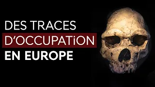 Le premier peuplement de l'Europe et l'arrivée des Homo heidelbergensis il y a 700 000 ans