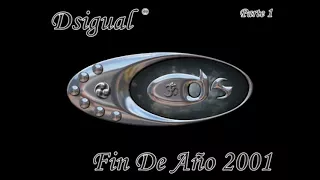 Dsigual ॐ Fin de Año 2001 - Powered by Edgar&Weke ® (Parte 1)