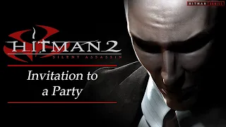 Hitman 2: Silent Assassin - Mission #6 - Invitation To A Party